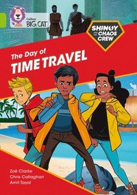 bokomslag Shinoy and the Chaos Crew: The Day of Time Travel