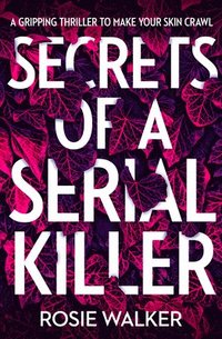 bokomslag Secrets of a Serial Killer
