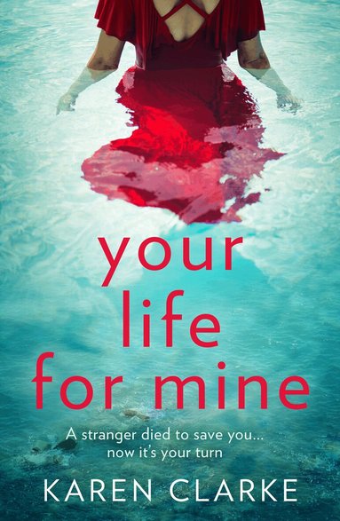 Karen Clarke - Your Life for Mine, Häftad