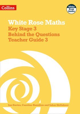 Key Stage 3 Maths Behind the Questions Teacher Guide 3 1