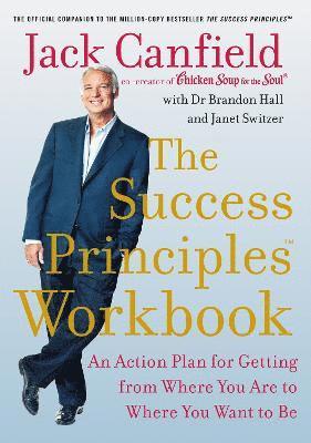The Success Principles Workbook 1