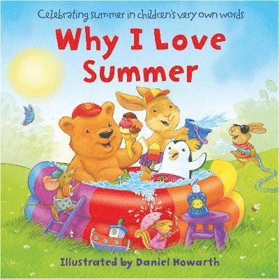 Daniel Howarth - Why I Love Summer, Kartonnage. Tillgänglighet: Tillfälligt slut
