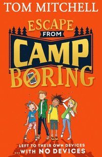 bokomslag Escape from Camp Boring