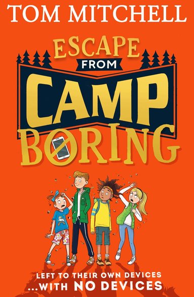 Tom Mitchell - Escape from Camp Boring, Häftad