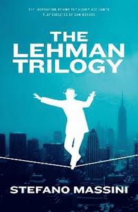 bokomslag The Lehman Trilogy