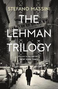 bokomslag The Lehman Trilogy