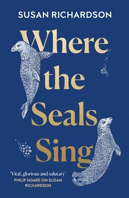 bokomslag Where the Seals Sing