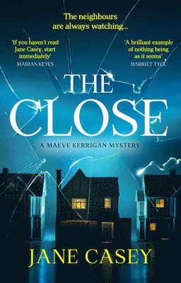 Jane Casey - The Close, Inbunden