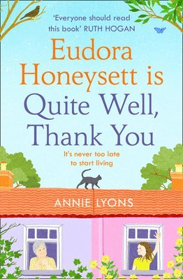 Eudora Honeysett is Quite Well, Thank You 1