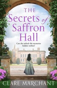 bokomslag The Secrets of Saffron Hall