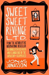 bokomslag Sweet Sweet Revenge Ltd.