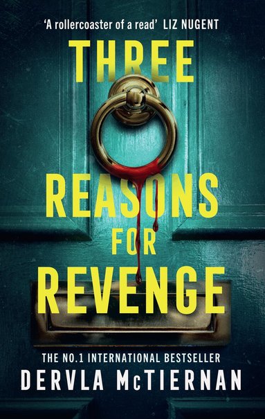 Dervla McTiernan - Three Reasons for Revenge, Häftad