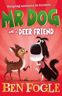 bokomslag Mr Dog and a Deer Friend