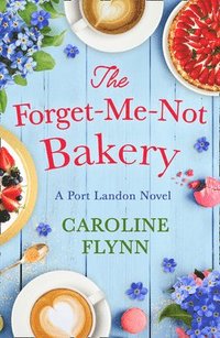 bokomslag Forget-Me-Not Bakery