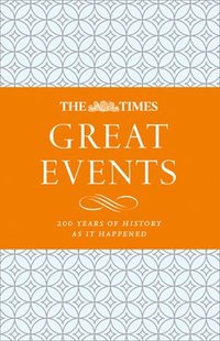 bokomslag The Times Great Events