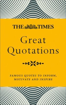 The Times Great Quotations 1