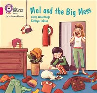 bokomslag Mel and the Big Mess