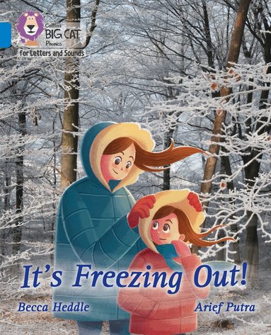 Becca Heddle - It's freezing out!, Häftad