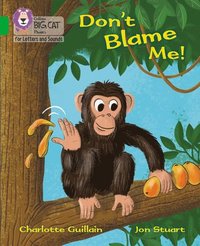 bokomslag Don't Blame Me!