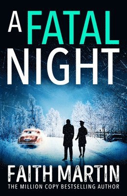Faith Martin - Fatal Night, Häftad