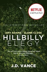 bokomslag Hillbilly Elegy: A Memoir of a Family and Culture in Crisis