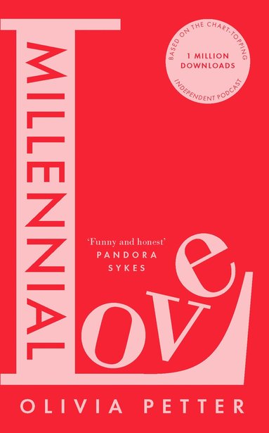 Olivia Petter - Millennial Love, Inbunden