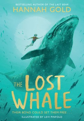 Hannah Gold - Lost Whale,The, Inbunden