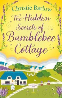 bokomslag The Hidden Secrets of Bumblebee Cottage