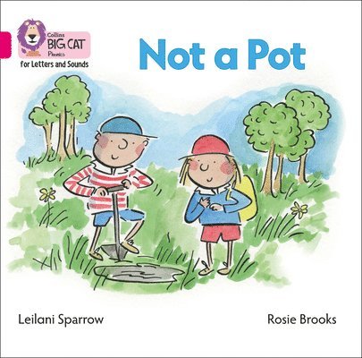 Not a Pot Big Book