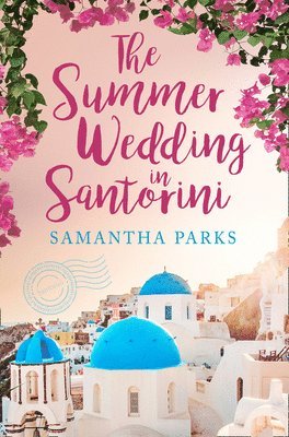 The Summer Wedding in Santorini 1