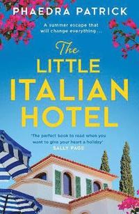 bokomslag The Little Italian Hotel