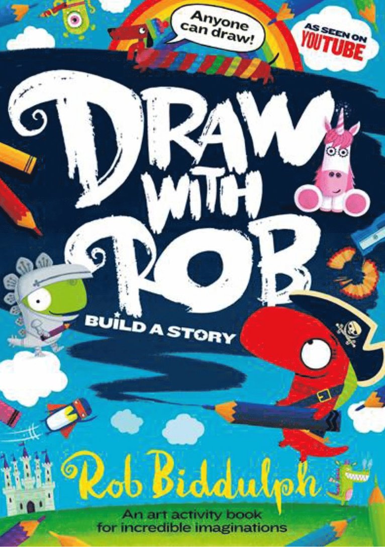 Rob Biddulph - Draw With Rob: Build a Story, Häftad