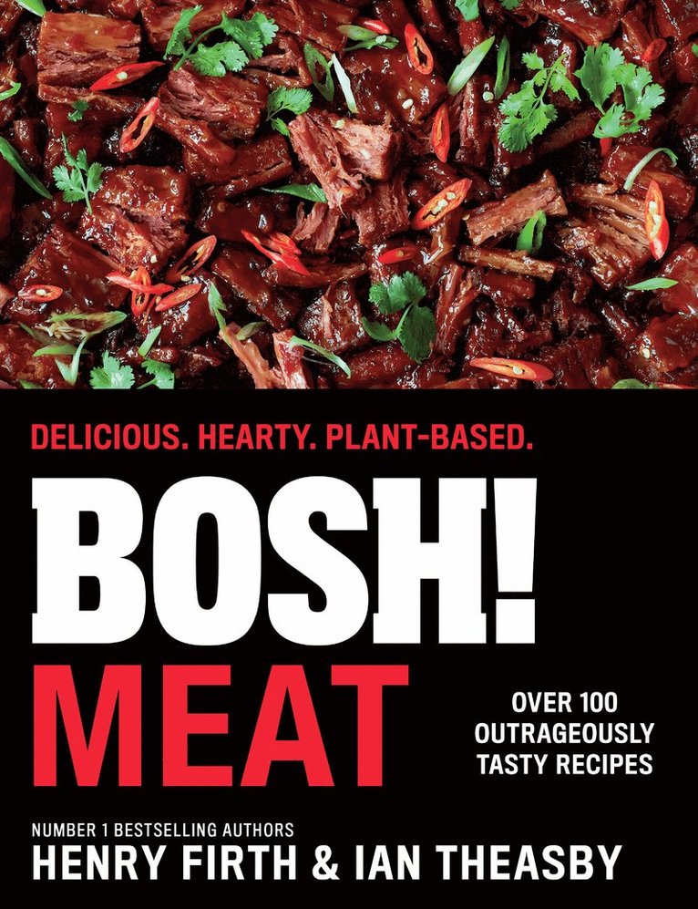 Henry Firth, Ian Theasby - BOSH! Meat, Inbunden