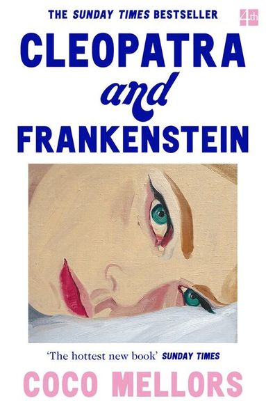 Coco Mellors - Cleopatra and Frankenstein, Häftad