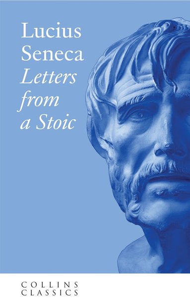 Lucius Seneca - Letters from a Stoic, Häftad