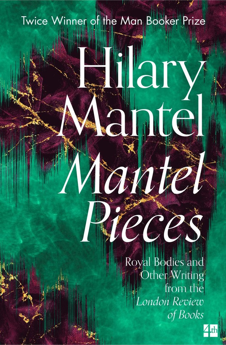 Hilary Mantel - Mantel Pieces, Häftad