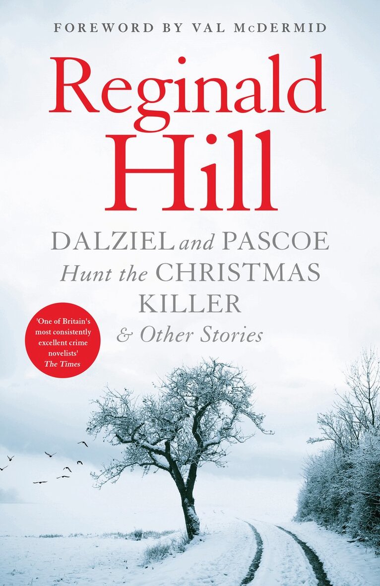 Reginald Hill - Dalziel and Pascoe Hunt the Christmas Killer & Other Stories, Häftad