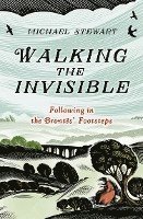 bokomslag Walking The Invisible