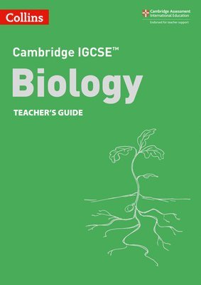 Cambridge IGCSE Biology Teacher's Guide 1