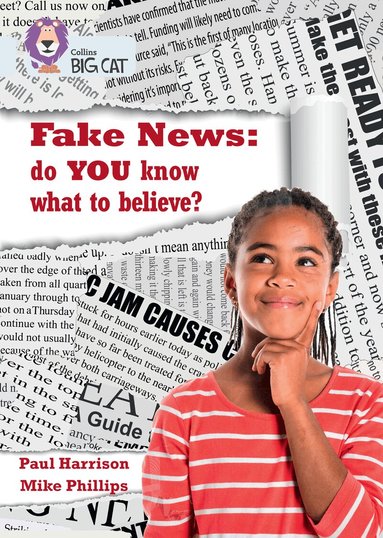 Paul Harrison - Fake News: do you know what to believe?, Häftad