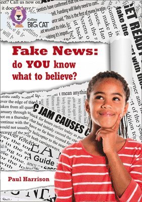 Fake News: do you know what to believe? 1