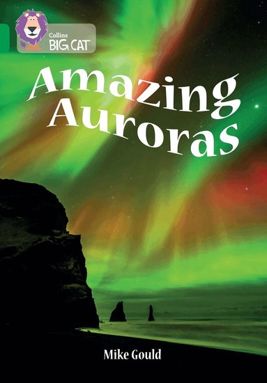 Mike Gould, Royal Observatory Greenwich - Amazing Auroras, Häftad