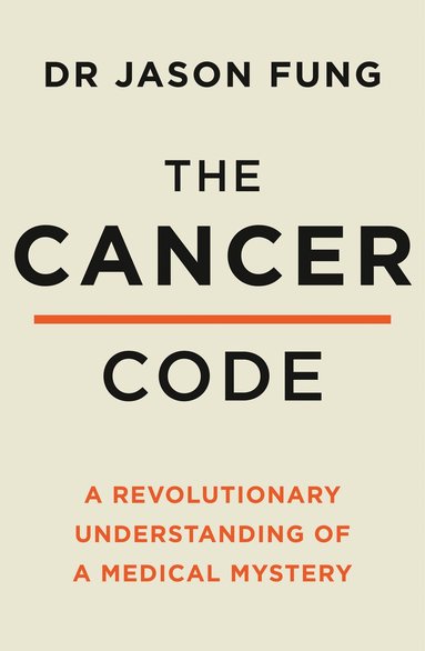 Dr Jason Fung - Cancer Code, Häftad