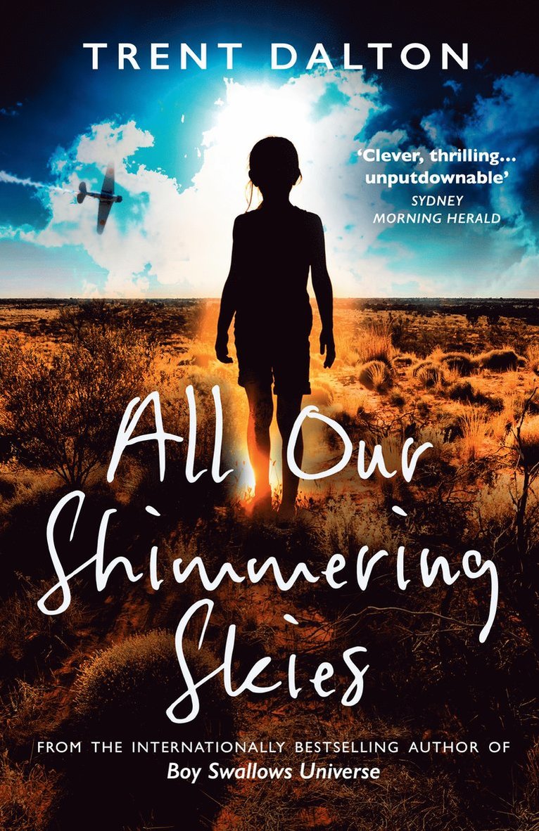 All Our Shimmering Skies 1