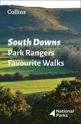 bokomslag South Downs Park Rangers Favourite Walks