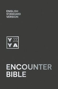 bokomslag Holy Bible: English Standard Version (ESV) Encounter Bible