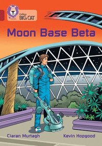 bokomslag Moon Base Beta
