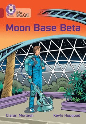 bokomslag Moon Base Beta