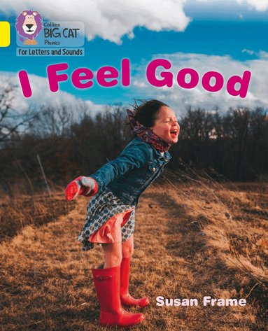 Susan Frame - I Feel Good, Häftad