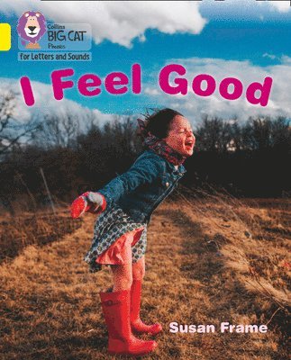 I Feel Good 1